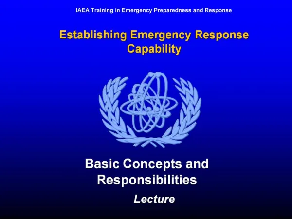 Establishing Emergency Response Capability