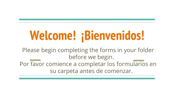 Welcome! ¡ Bienvenidos !