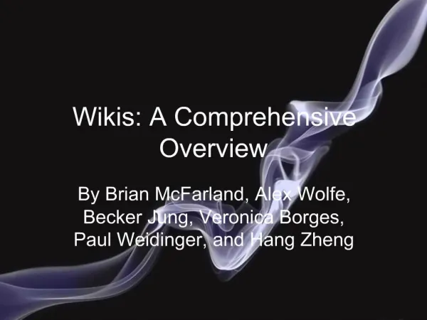 Wikis: A Comprehensive Overview