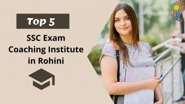 Top 5 SSC Exam Coaching Institute in Rohini
