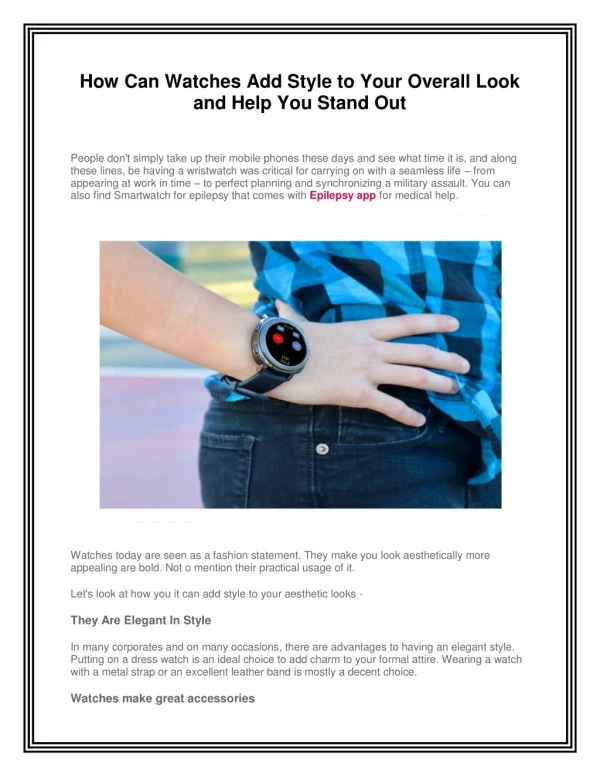 how can watches add style to your overall look