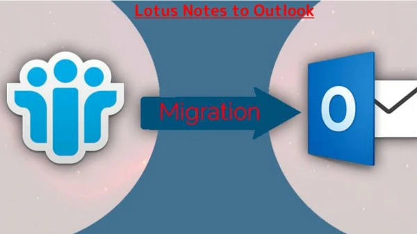 Lotus Notes to Outlook Converter