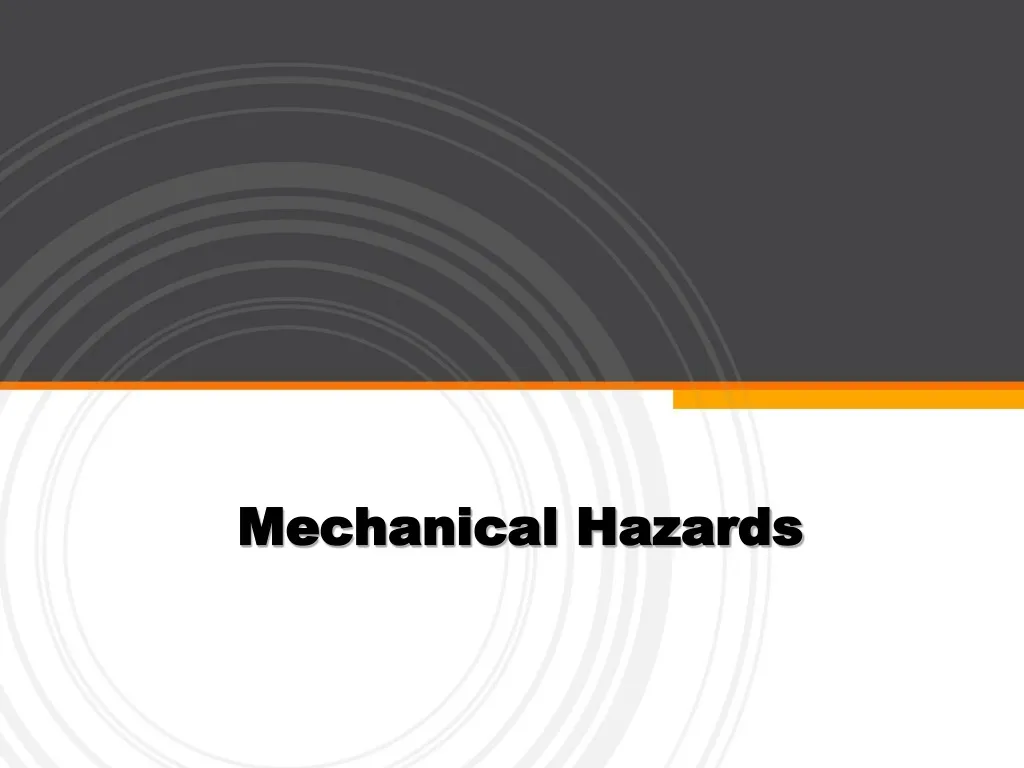 mechanical hazards