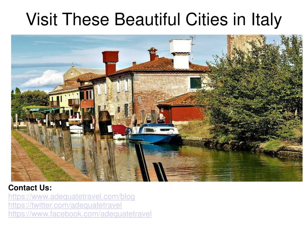 visit these beautiful cities in italy