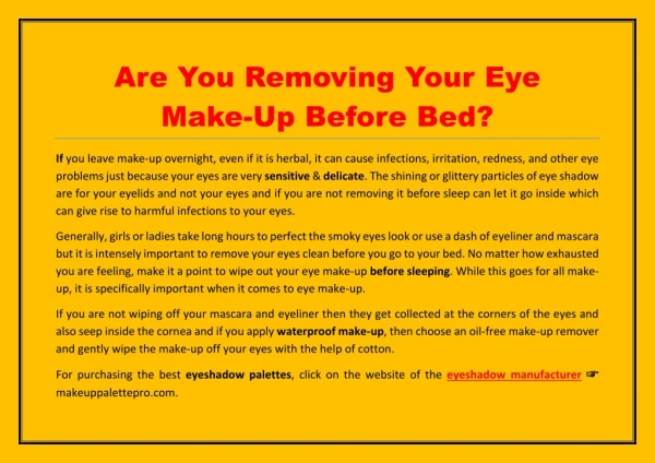 are you removing your eye make up before bed