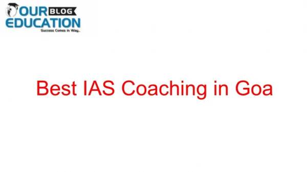 Best IAS Coaching in Goa