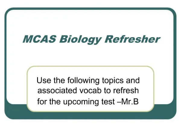 MCAS Biology Refresher