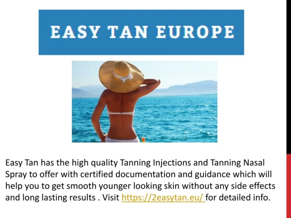 Easy Tan | Melanotan 2 nasal spray and Injections