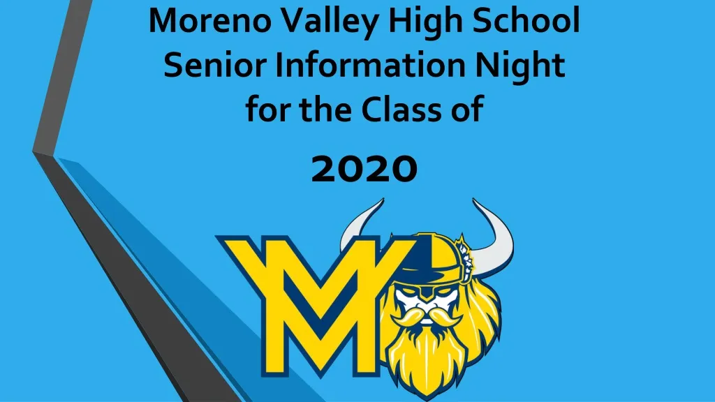 moreno valley high school senior information night for the class of 2020