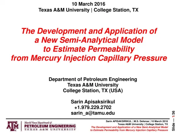 Department of Petroleum Engineering Texas A&amp;M University College Station, TX (USA )