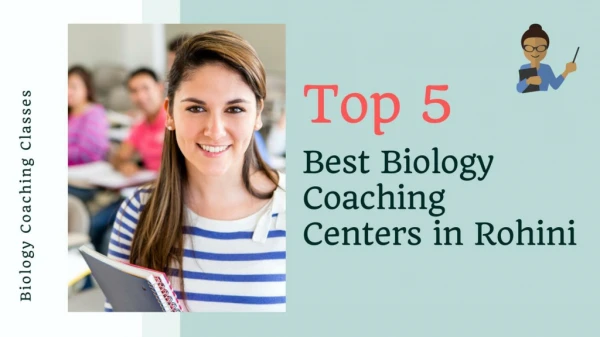 Top 5 Best Biology Coaching Centers in Rohini