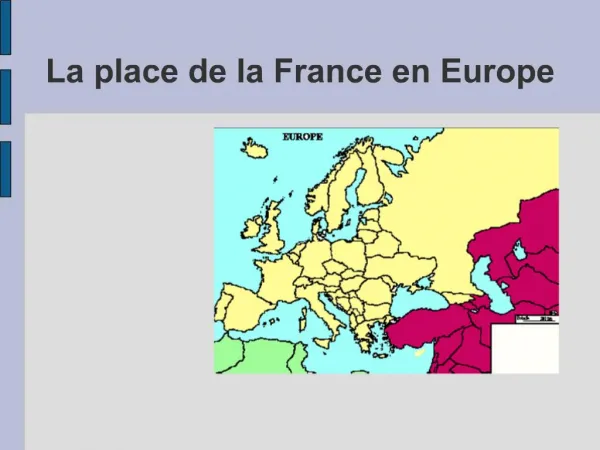 La place de la France en Europe