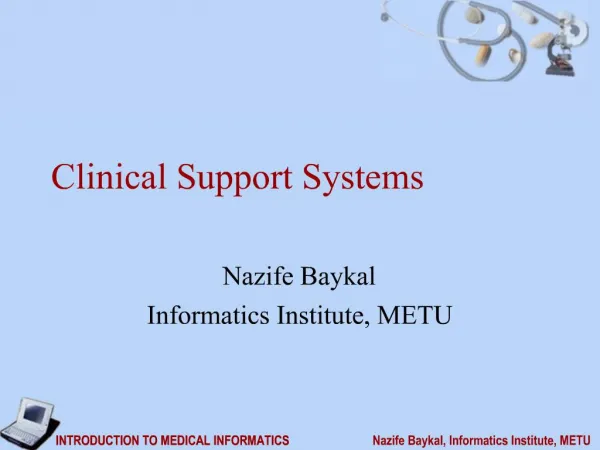 Clinical Support Systems