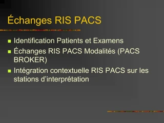 PACS Picture Archiving and Communication System Int gration SIH SIR - slide 1