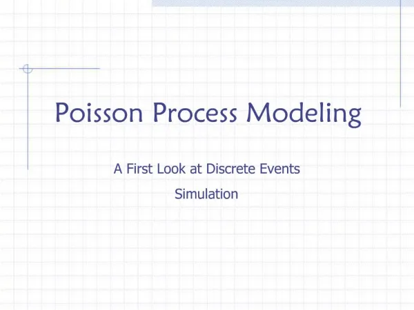 Poisson Process Modeling