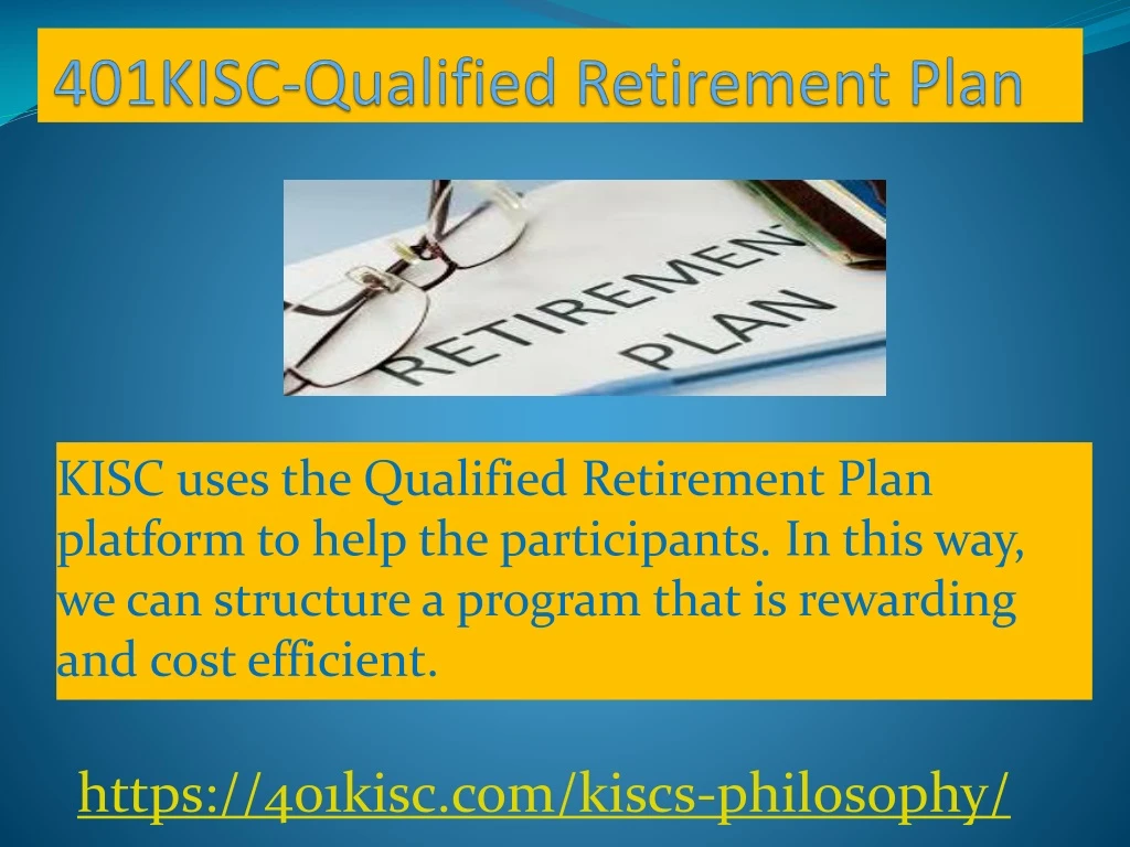 401kisc qualified retirement plan