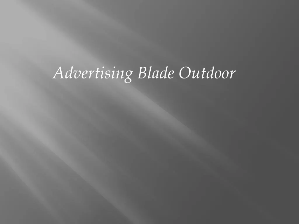 advertising blade outdoor