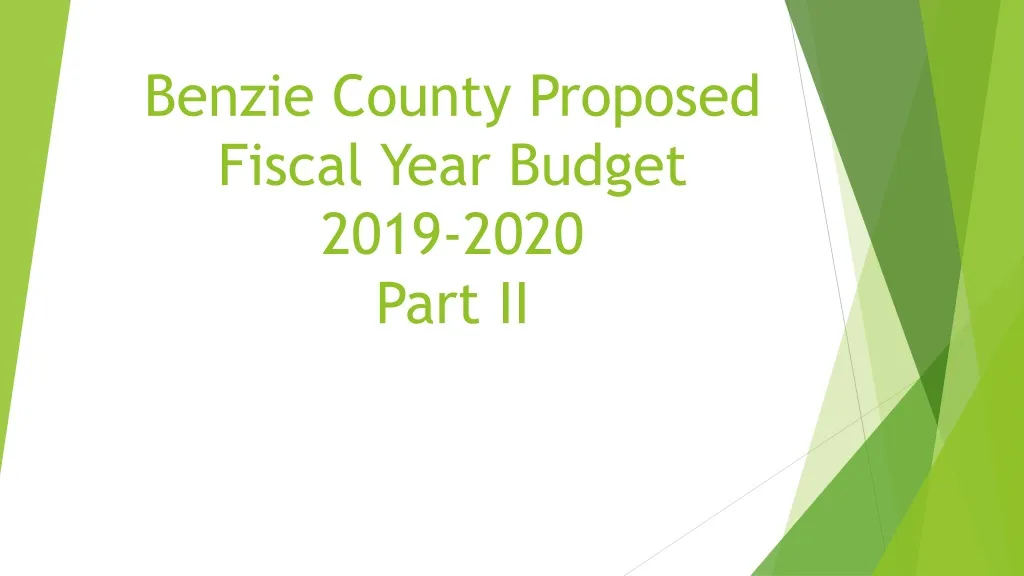 benzie county proposed fiscal year budget 2019 2020 part ii
