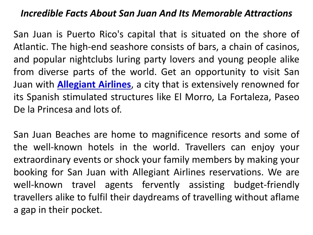 incredible facts about san juan and its memorable attractions