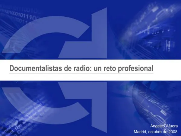 Documentalistas de radio: un reto profesional