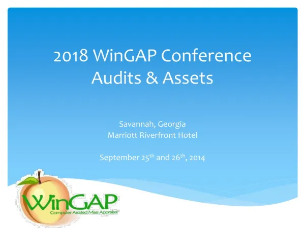2018 WinGAP Conference Audits &amp; Assets