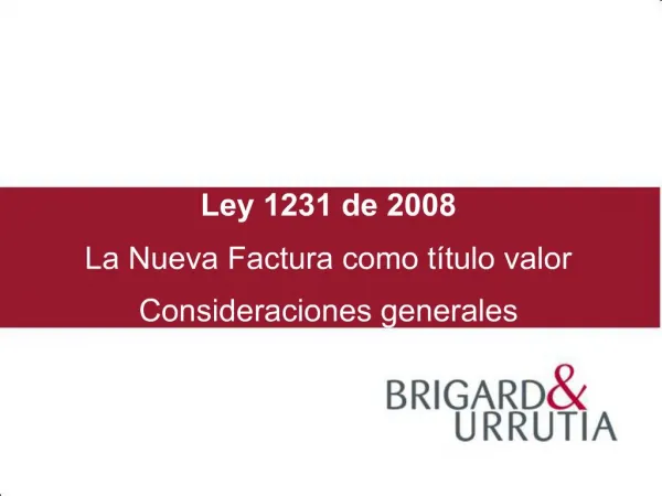 Ley 1231 de 2008 La Nueva Factura como t tulo valor Consideraciones generales