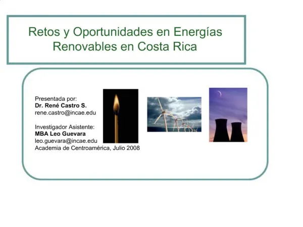 Retos y Oportunidades en Energ as Renovables en Costa Rica