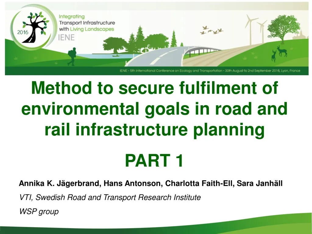 method to secure fulfilment of environmental