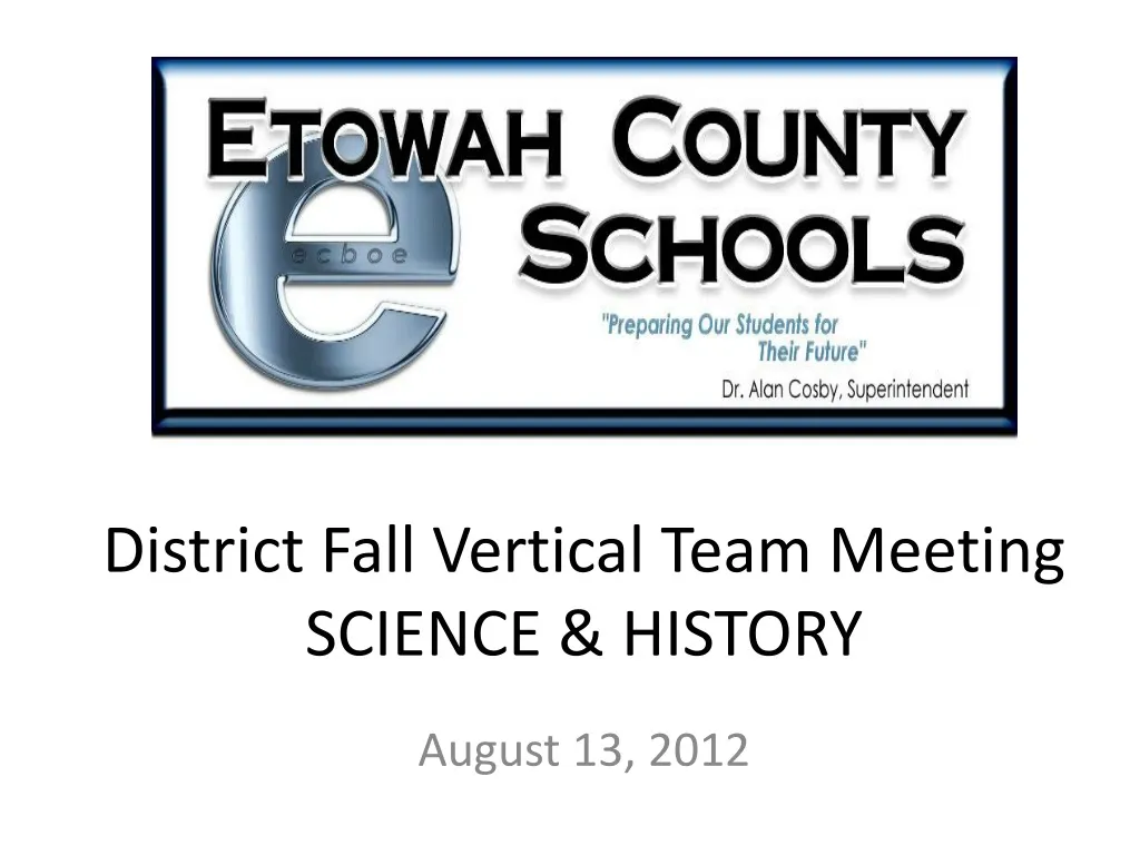district fall vertical team meeting science history