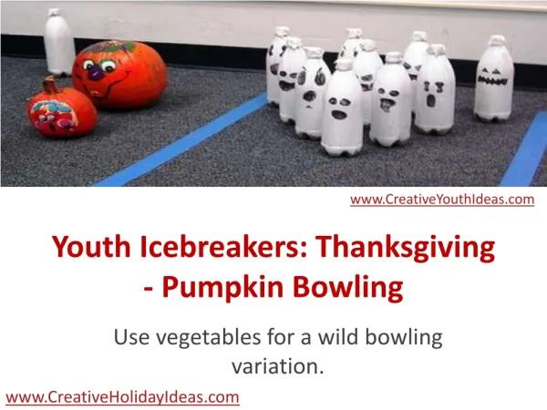 Youth Icebreakers: Thanksgiving - Pumpkin Bowling