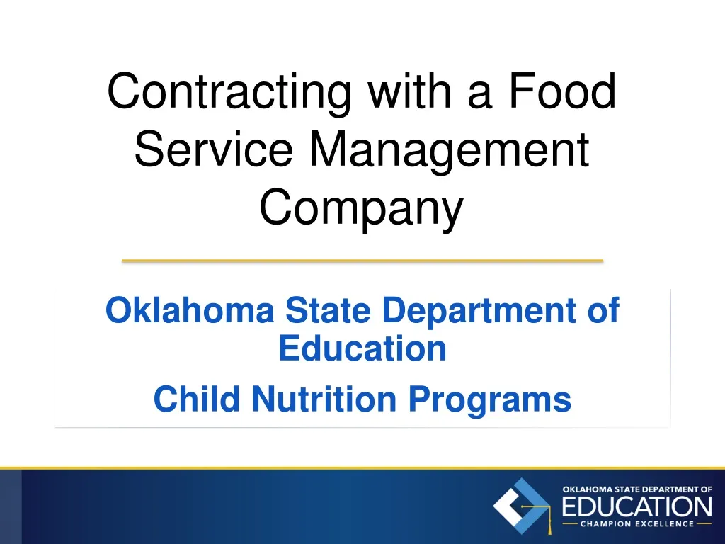 contracting with a food service management company