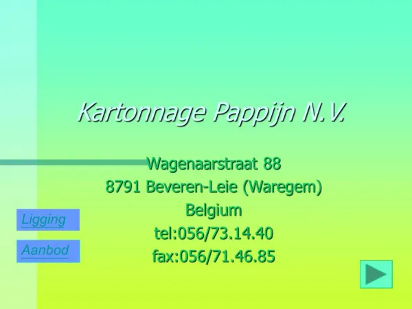 Kartonnage Pappijn N.V.
