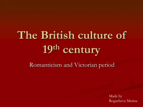 The British culture of 19th century