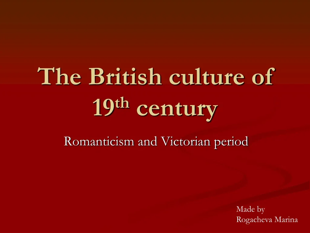 the british culture of 19 th century