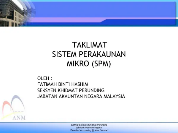 2009 Seksyen Khidmat Perunding Jabatan Akauntan Negara Excellent Accounting Your Service