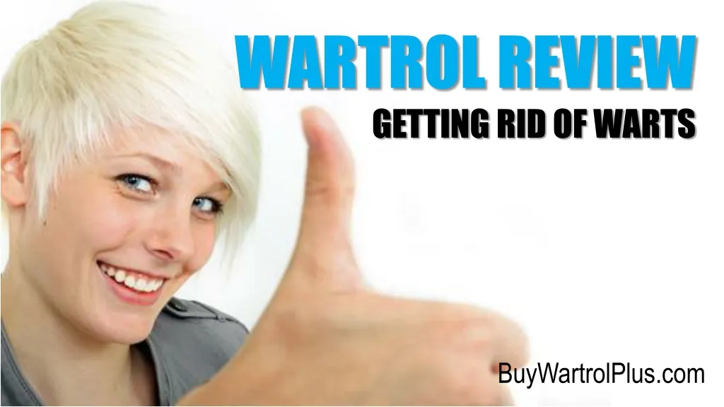 wartrol review getting rid of warts