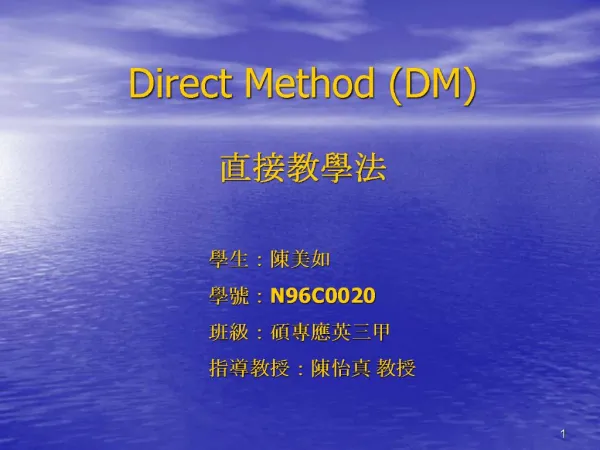Direct Method DM