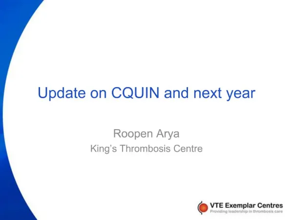 Update on CQUIN and next year