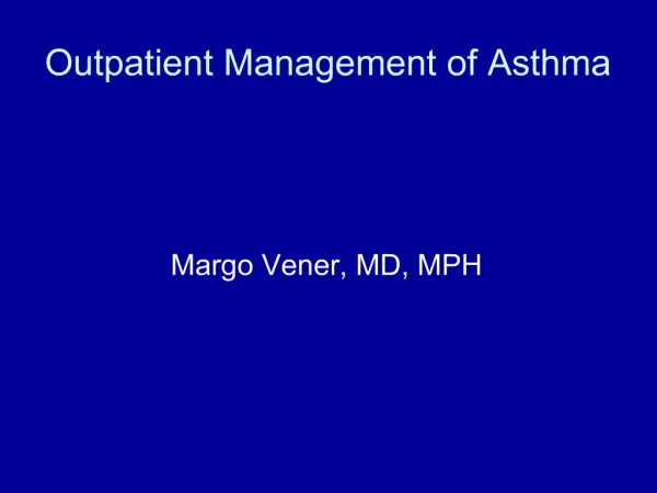 Outpatient Management of Asthma