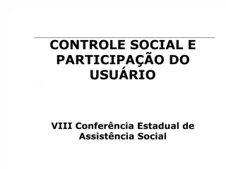 CONTROLE SOCIAL E PARTICIPA O DO USU RIO VIII Confer ncia Estadual de Assist ncia Social