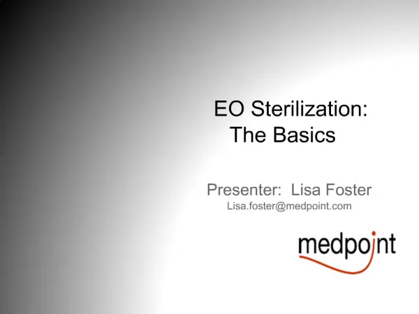 "Terminal Sterilization Basics of EO"