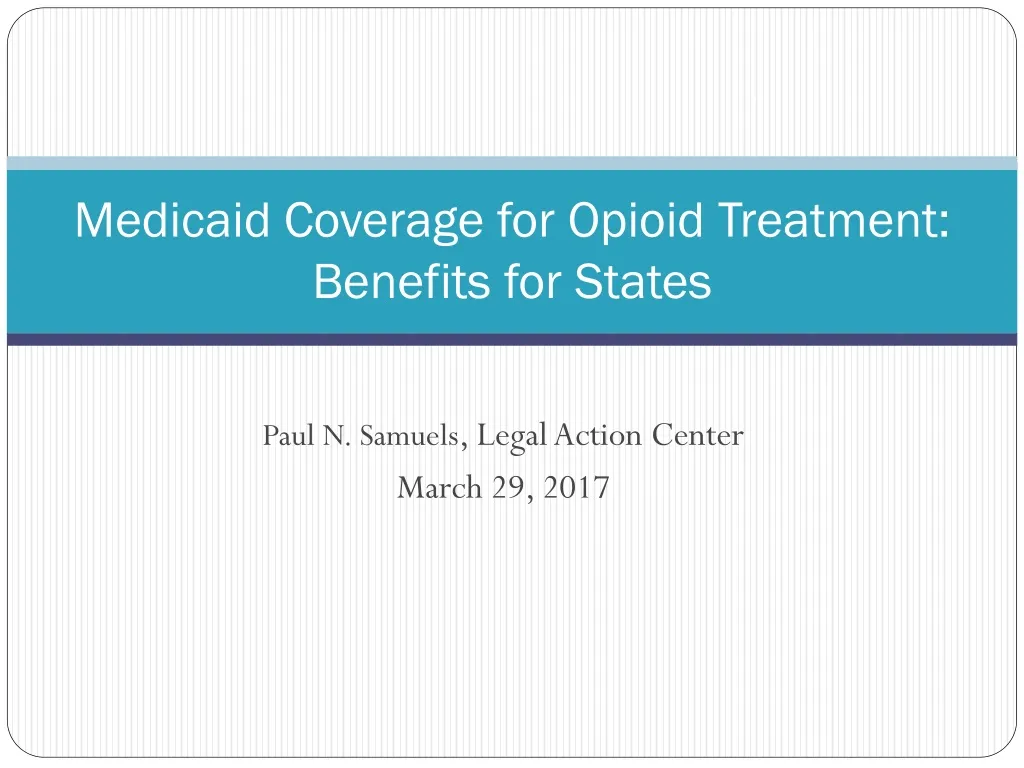 medicaid coverage for opioid treatment benefits for states