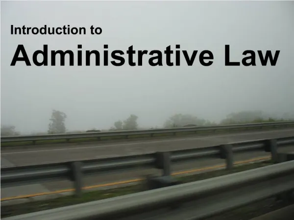 Introduction to Administrative Law