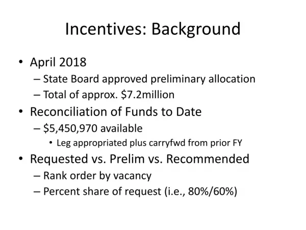 Incentives: Background