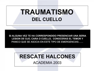 TRAUMATISMO DEL CUELLO - slide 1