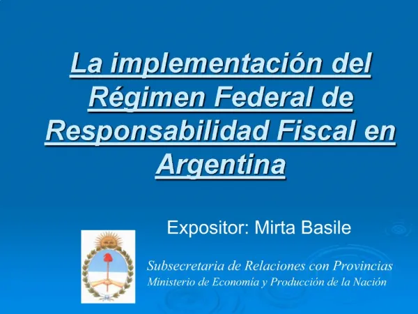 La implementaci n del R gimen Federal de Responsabilidad Fiscal en Argentina