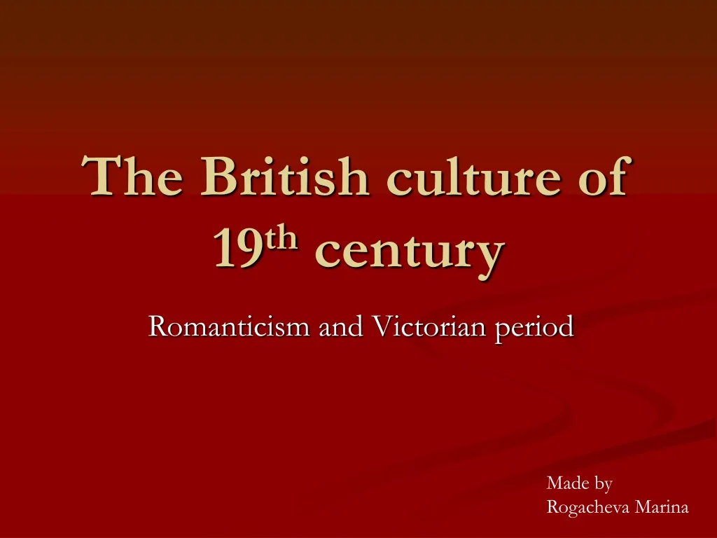 the british culture of 19 th century