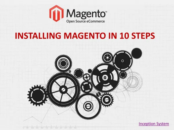 Magento Web Development - Install Magento in 10 Steps