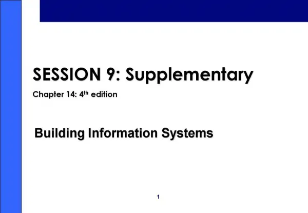 SESSION 9: Supplementary Chapter 14: 4th edition