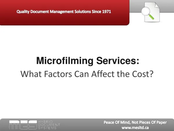 Microfilming Services: Factors Affecting Project Cost
